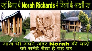 Norah Richards House  Andretta  Himachal Pradesh [upl. by Mcknight980]