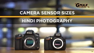 Full frame amp crop sensor Camera  DifferenceComparison sensor size  Hindi Photography  Episode 13 [upl. by Cory]