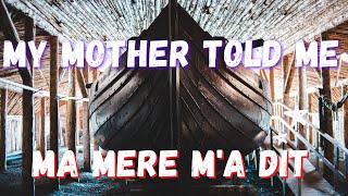 Perly i Lotry Vikings My Mother told me Lyrics [upl. by Trepur55]