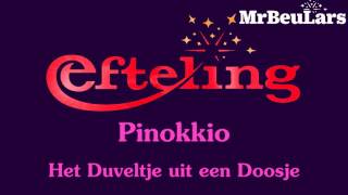 Efteling muziek  Sprookjesbos  Pinokkio  Duveltje uit een Doosje [upl. by Llerrehc179]