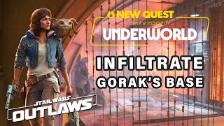 How to Infiltrate Goraks Base  Walkthrough Gameplay ► Star Wars Outlaws [upl. by Einiar938]