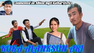 Lamvoi Albion Ingti Kathar aphan Koka alanksun ari album lyric aphuthak  review [upl. by Aloiv]