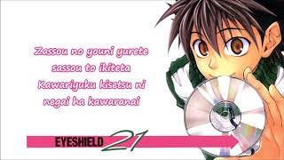 Eyeshield 21 Opening 1  Coming Century  Breakthrough   Lyric [upl. by Frederica]