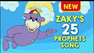 Zakys 25 Prophets Song  Islamic Song For Kids [upl. by Yendroc]