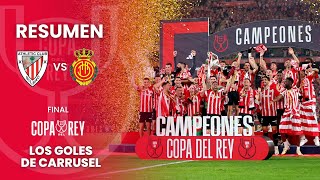 ¡EL ATHLETIC CLUB CAMPEÓN DE LA COPA DEL REY  Resumen del Athletic Club 14  21 RCD Mallorca [upl. by Jola802]