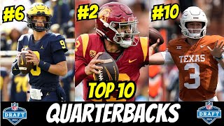 THESE are the Top 10 QBs in the 2024 NFL Draft [upl. by Keese]