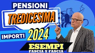 PENSIONI 👉 IMPORTI TREDICESIMA AUMENTATI 2024 pt 2 📈 NUOVI CALCOLI Esempi sotto i 1000 € [upl. by Kaslik]