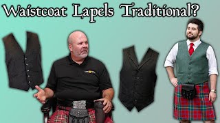 Are Waistcoat Lapels More Traditional [upl. by Eadmund368]