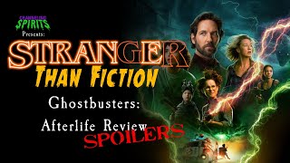 Stranger Than Fiction Ghostbusters Afterlife Review with Spoilers [upl. by Ave]