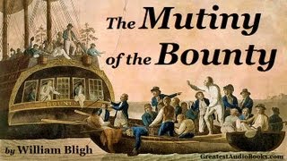 THE MUTINY OF THE HMS BOUNTY  FULL AudioBook 🎧📖  Greatest🌟AudioBooks [upl. by Boff813]