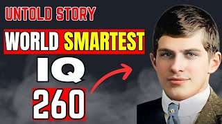 Untold Story of World Smartest Man Who Ever Lived on Earth  Highest IQ [upl. by Anikal]