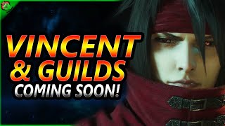 Major Update Vincent Is Coming amp Guilds  Final Fantasy 7 Ever Crisis [upl. by Tallbott964]