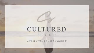 Awaken Your Surroundings  Cultured Stone [upl. by Rocky]