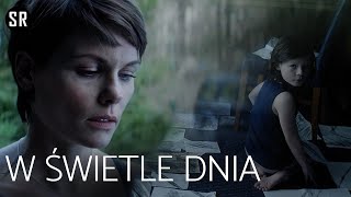 W świetle dnia 2013 HD Thriller lektor pl  Film polski lektor  filmy lektor pl cały film [upl. by Onaimad165]