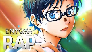 Rap do Arima Kousei Shigatsu wa Kimi no Uso  Mentira em Abril  Enygma 86 [upl. by Gerome]