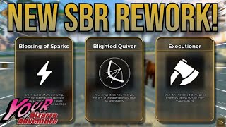 YBA The NEW SBR Rework [upl. by Yroger614]