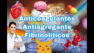 Anticoagulantes 101 Made easy [upl. by Oidale82]