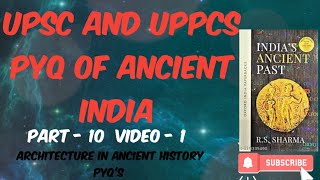 Ancient History PYQ for UPPCS  Architecture in Ancient History  Ghatna Chakra  UPSC  UPPCS [upl. by Sarine]