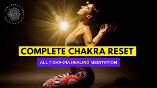 7 Chakra Healing Meditation Unblock amp Activate ALL CHAKRAS [upl. by Willem]