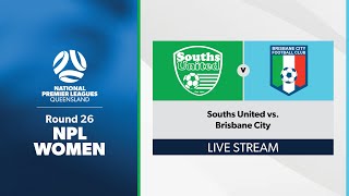 NPL Women Round 26  Souths United vs Brisbane City [upl. by Anot]