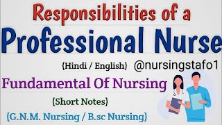 Responsibilities of a professional nurse  Responsibility of professional nursenursing [upl. by Yhtomiht808]