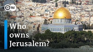 Who owns Jerusalem  DW Documentary [upl. by Yrac]