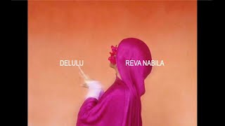 Reva Nabila  Delulu Official Lyric Video [upl. by Bernadene]