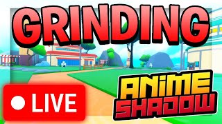 🔴GRINDING THIS NEW ROBLOX SIMULATOR ANIME SHADOW🔴 [upl. by Lan]