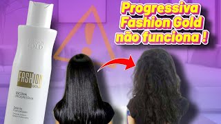 Progressiva fashion gold não funciona [upl. by Erdreid]