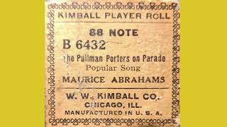 Pullman Porters On Parade 1913 Ragtime Player Piano Roll [upl. by Gothurd719]