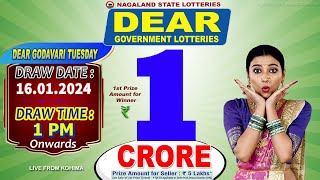 DEAR GOVERNMENT LOTTERIES DEAR GODAVARI TUESDAY DRAW TIME 1 PM DRAW DATE 16012024 LIVE FROM KOHIMA [upl. by Ylam760]