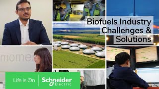 Process Automation Insights Overcoming Challenges in the Biofuels Industry  Schneider Electric [upl. by Redmer730]