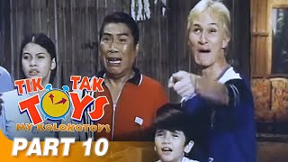 ‘Tik Tak Toys My Kolokotoys FULL MOVIE Part 10 I Redford White Carding Castro [upl. by Akimahs611]