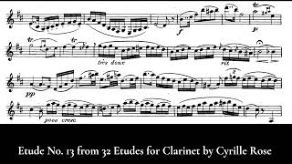 Etude No 13 from 32 Etudes for the Clarinet by Cyrille Rose [upl. by Nonnahc]