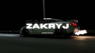 Sarsa  Zakryj Dorski Remix [upl. by Drofwarc]