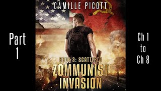 Part 1 Zommunist Invasion 3 Unabridged Audiobook Horror Cold War Zombie Apocalypse Thriller [upl. by Lizzie]