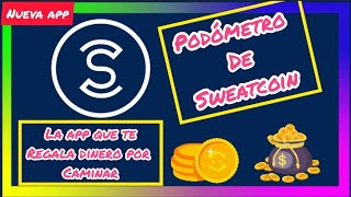 App Podometro de sweatcoin como utilizarla [upl. by Skiba]