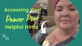 Accessing Your Power Port  Tips and Tricks  What To Expect powerport chemo [upl. by Essiralc]