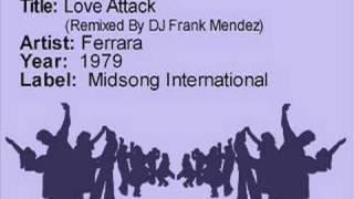 Love Attack Remix by DJ Frank Mendez  Ferrara [upl. by Alger]