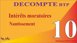 10Décompte Intérêts moratoires  Nantissement [upl. by Eidnahs]