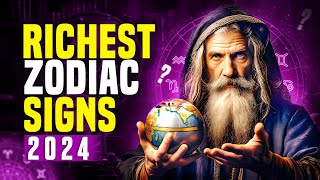 Nostradamus Named the 6 RICHEST Zodiac Signs of 2024 [upl. by Ahsinna]