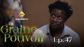 Série  La Graine du pouvoir  Saison 1  Episode 47 [upl. by Burk]