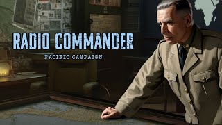 Radio Commander Pacific Campaign  Gameplay Trailer [upl. by Jammin550]