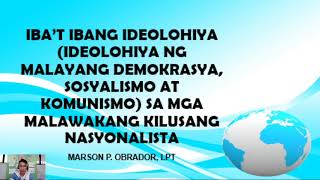 IBA’T IBANG IDEOLOHIYA IDEOLOHIYA NG MALAYANG DEMOKRASYA SOSYALISMO AT KOMUNISMO [upl. by Ydoj53]