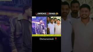 Mankirt Aulakh s Live Song About Lawrence Bishnoi ❤️‍🩹🫶 lawrencebishnoi shortsfeed shortsfeed [upl. by Eidolem]