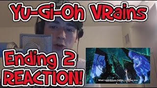 YuGiOh VRains Ending 2 LIVE REACTION [upl. by Spaulding887]