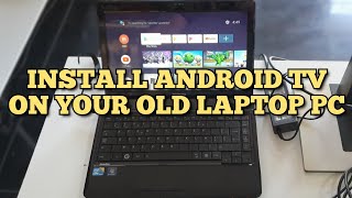 Install Android TV for old PC 2024 Easy Guide [upl. by Johan]