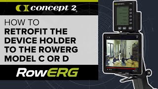 How to Retrofit the Concept2 Device Holder to the Concept2 RowErg Model C or Model D [upl. by Tooley]