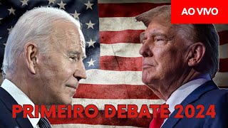 ACOMPANHE o PRIMEIRO DEBATE entre TRUMP e BIDEN para ELEIÇÕES PRESIDENCIAIS AMERICANAS de 2024 [upl. by Hawker]