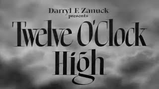 Twelve OClock High 1949 📽War Drama📽 Gregory Peck Hugh Marlowe amp Dean Jagger [upl. by Ahtera20]